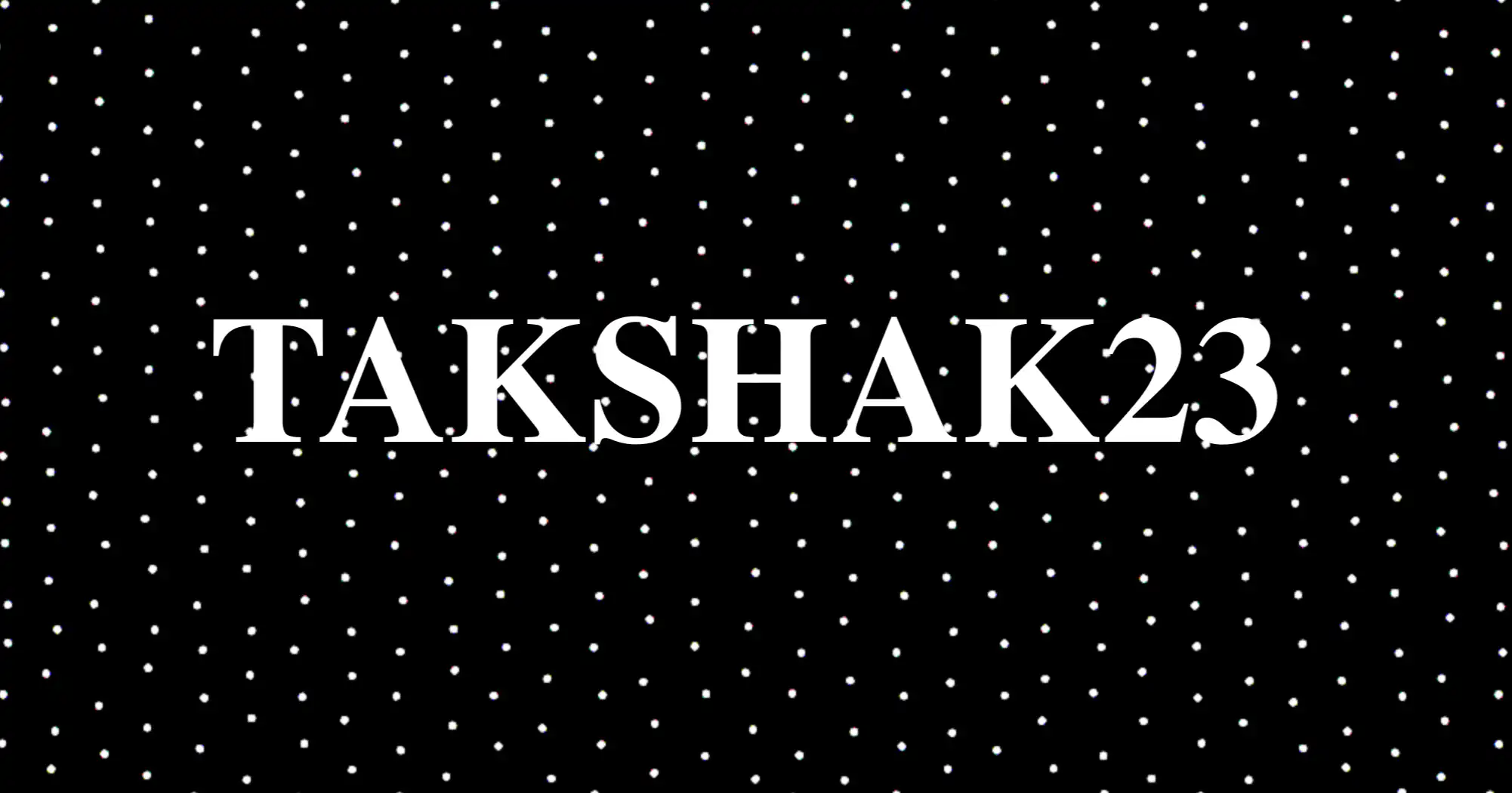 Takshak 23